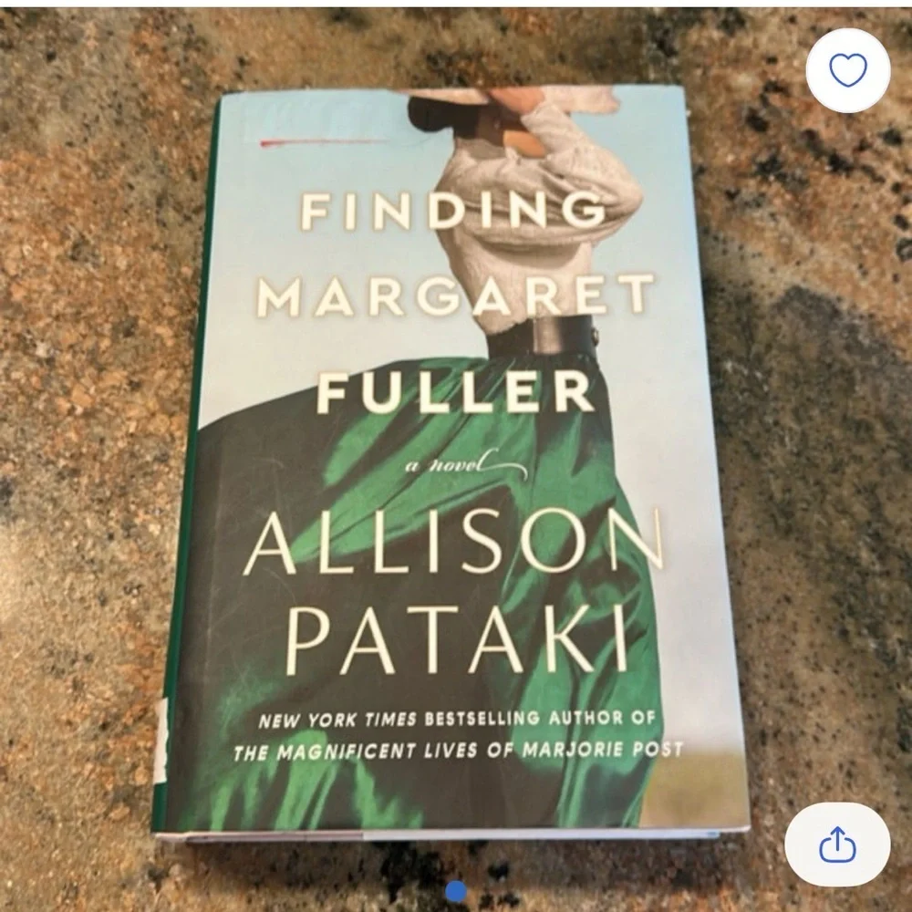 Finding Margaret Fuller by Allison Pataki